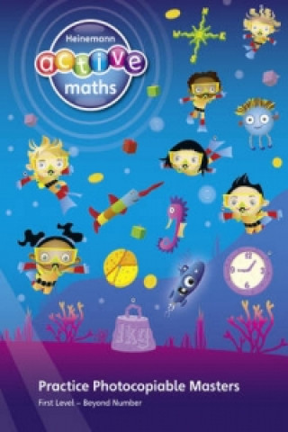Carte Heinemann Active Maths - First Level - Beyond Number - Practice Photocopiable Masters Lynda Keith