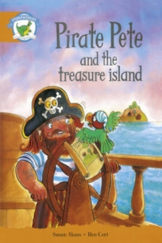 Kniha Literacy Edition Storyworlds Stage 4, Fantasy World Pirate Pete and the Treasure Island 