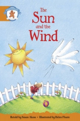 Kniha Literacy Edition Storyworlds Stage 4, Once Upon A Time World, The Sun and the Wind Susan Akass