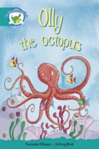 Könyv Literacy Edition Storyworlds Stage 6, Fantasy World, Olly the Octopus Narinder Dhami