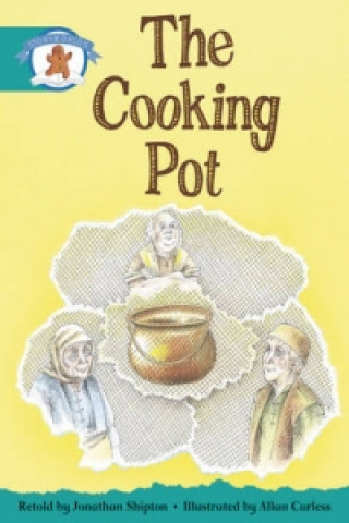 Kniha Literacy Edition Storyworlds Stage 6, Once Upon A Time World, The Cooking Pot 