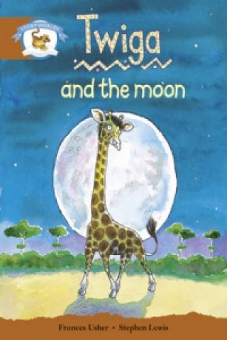 Книга Literacy Edition Storyworlds Stage 7, Animal World, Twiga and the Moon 