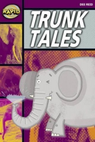Kniha Rapid Stage 1 Set A: Trunk Tales (Series 1) Dee Reid