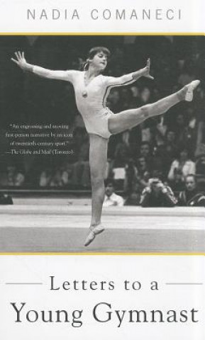 Kniha Letters to a Young Gymnast Nadia Comaneci