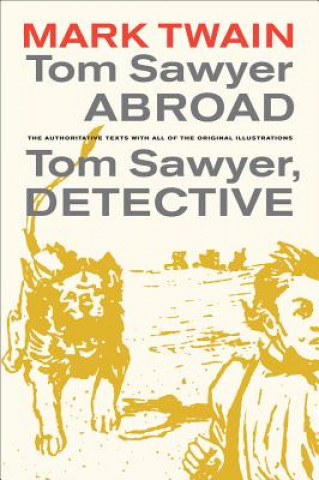 Книга Tom Sawyer Abroad / Tom Sawyer, Detective Mark Twain