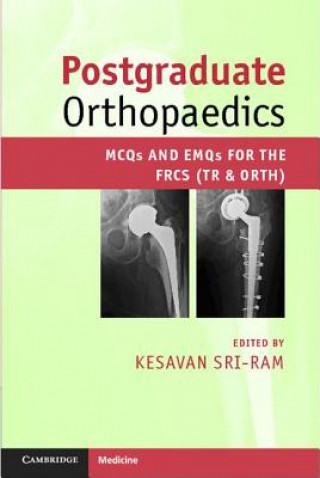Knjiga Postgraduate Orthopaedics Kesavan Sri-Ram