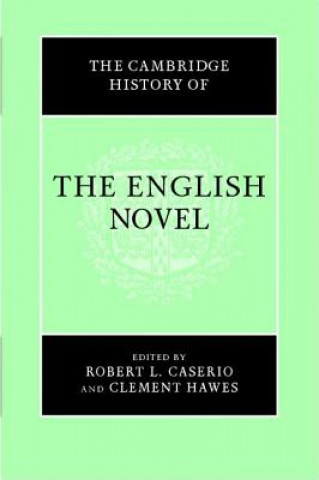 Książka Cambridge History of the English Novel Robert L Caserio