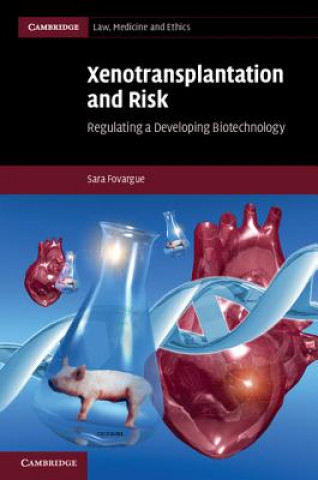 Libro Xenotransplantation and Risk Sara Fovargue