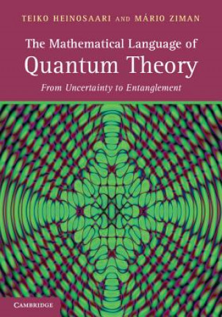 Kniha Mathematical Language of Quantum Theory Teiko Heinosaari