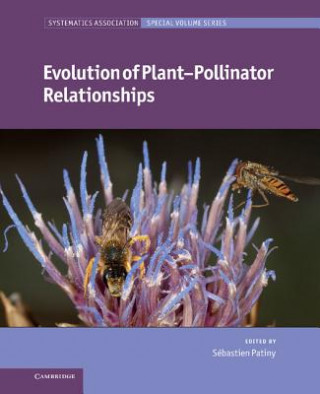 Könyv Evolution of Plant-Pollinator Relationships Sebastien Patiny