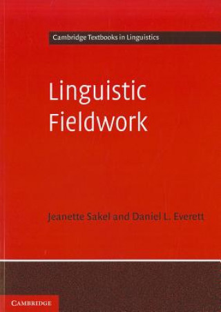 Kniha Linguistic Fieldwork Jeanette Sakel