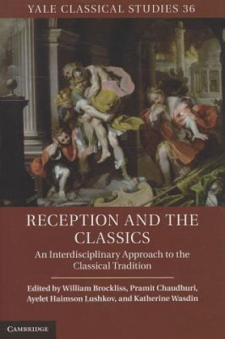 Книга Reception and the Classics William Brockliss