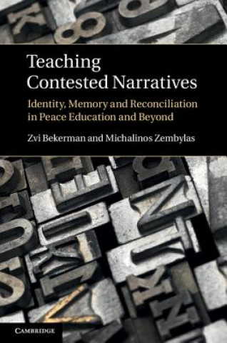 Carte Teaching Contested Narratives Michalinos Zembylas