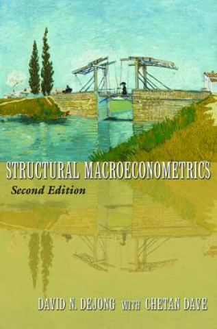 Kniha Structural Macroeconometrics David DeJong