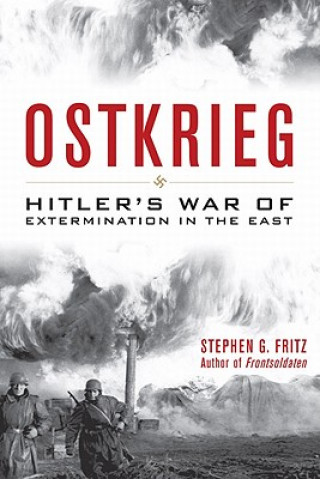Kniha Ostkrieg Stephen G Dritz