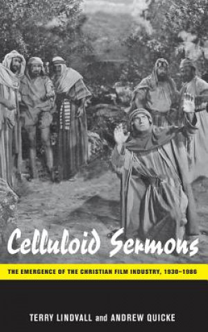 Knjiga Celluloid Sermons Terry Lindvall