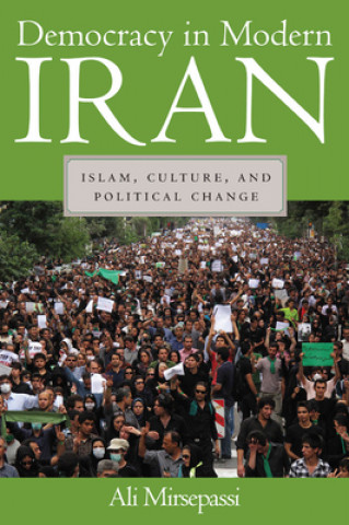 Książka Democracy in Modern Iran Ali Mirsepassi