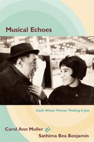 Kniha Musical Echoes Carol Ann Muller