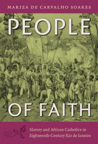 Kniha People of Faith Mariza de Carvalho Soares