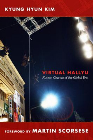 Könyv Virtual Hallyu Kyung Hyun Kim