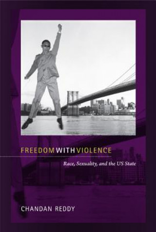 Könyv Freedom with Violence Chandan Reddy