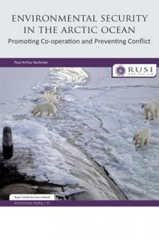 Kniha Environmental Security in the Arctic Ocean Paul Berkman