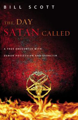 Carte The Day Satan Called Bill Scott