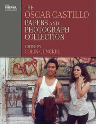 Livre Oscar Castillo Papers and Photograph Collection Colin Gunckel