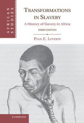 Könyv Transformations in Slavery Paul E Lovejoy