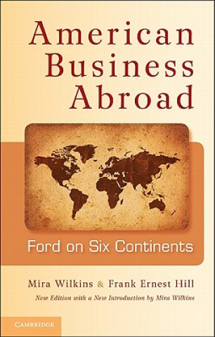 Könyv American Business Abroad Mira Wilkins
