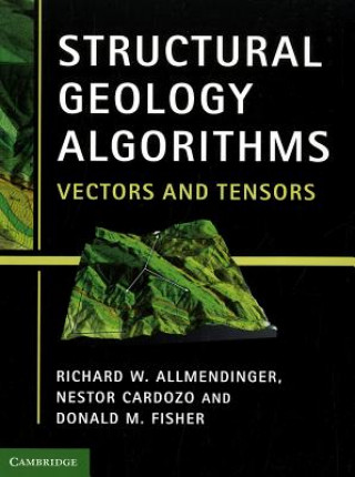 Kniha Structural Geology Algorithms Richard W Allmendinger