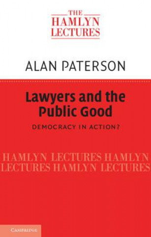 Carte Lawyers and the Public Good Alan Paterson