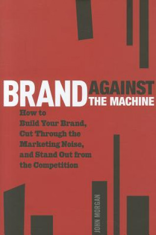 Buch Brand Against the Machine John Morgan