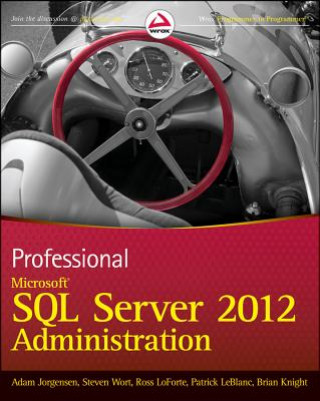Kniha Professional Microsoft SQL Server 2011 Administration Adam Jorgensen