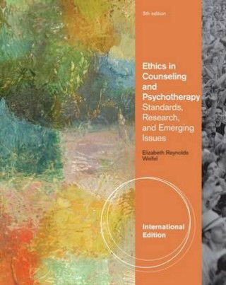 Carte Ethics In Counseling & Psychotherapy Elizabeth Welfel
