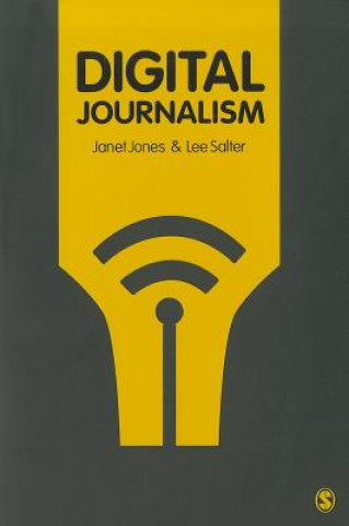 Livre Digital Journalism Janet Jones