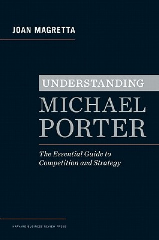 Książka Understanding Michael Porter Joan Magretta