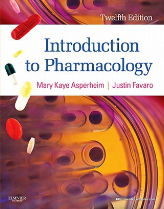 Knjiga Introduction to Pharmacology Mary Kaye Asperheim