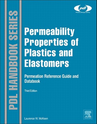 Książka Permeability Properties of Plastics and Elastomers Laurence W McKeen