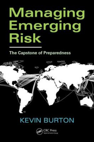Könyv Managing Emerging Risk Kevin Burton