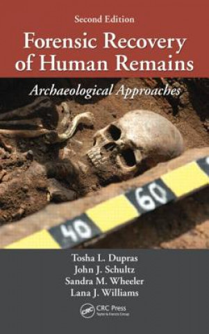 Carte Forensic Recovery of Human Remains Tosha L Dupras