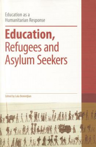 Kniha Education, Refugees and Asylum Seekers Lala Demirdjian