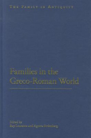Carte Families in the Greco-Roman World Ray Laurence