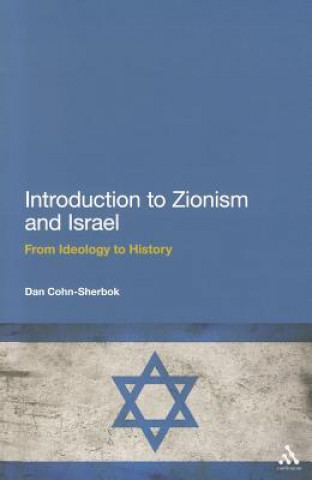 Könyv Introduction to Zionism and Israel Dan Cohn-Sherbok