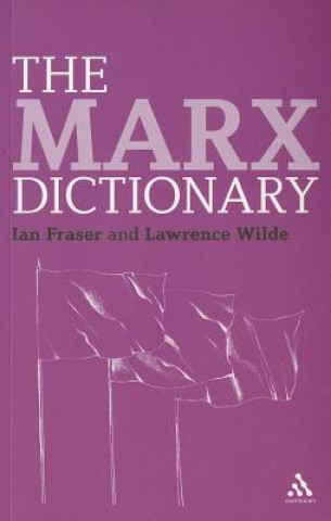Carte Marx Dictionary Ian Fraser