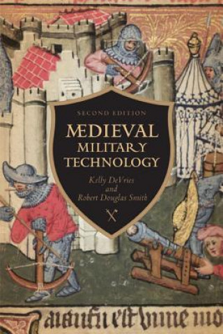 Kniha Medieval Military Technology Kelly Devries