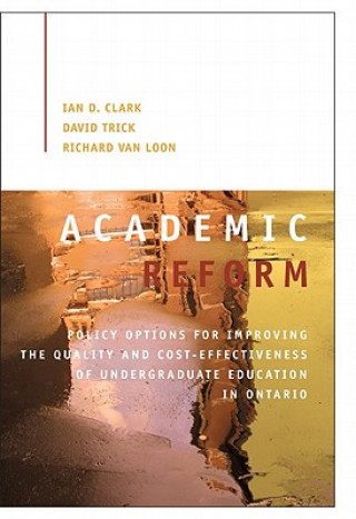 Knjiga Academic Reform Ian D Clark