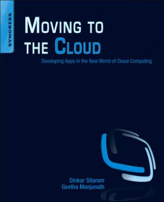 Knjiga Moving To The Cloud Sitaram Dinkar