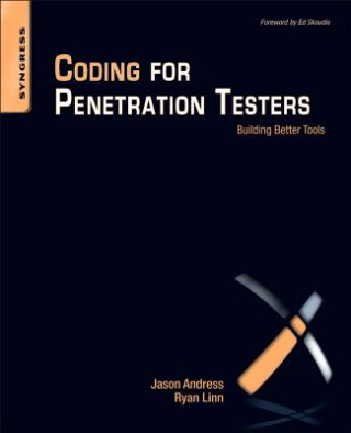 Kniha Coding for Penetration Testers Jason Andress