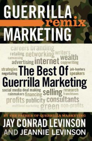 Kniha Best of Guerrilla Marketing--Guerrilla Marketing Remix Jay Levinson